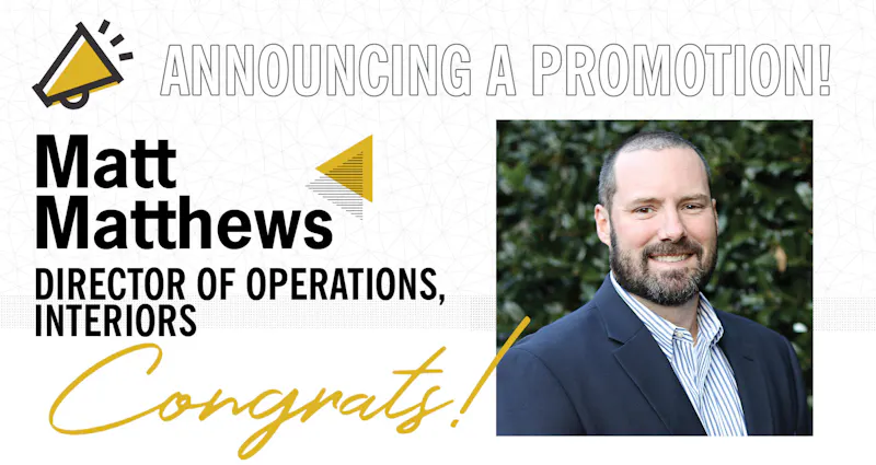Choate Construction Promotes Matt Matthews to Director of Operations Interiors Atlanta Construction